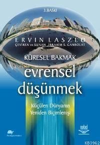 Küresel Bakmak Evrensel Düşünmek