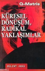 Küresel Dönüşüm Radikal Yaklaşımlar