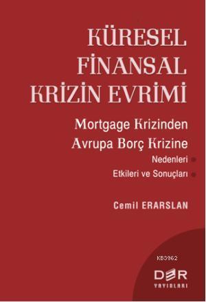 Küresel Finansal Krizin Evrimi