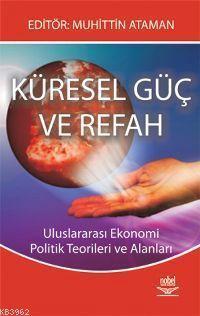 Küresel Güç ve Refah