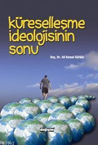 Küreselleşme İdeolojisinin Sonu