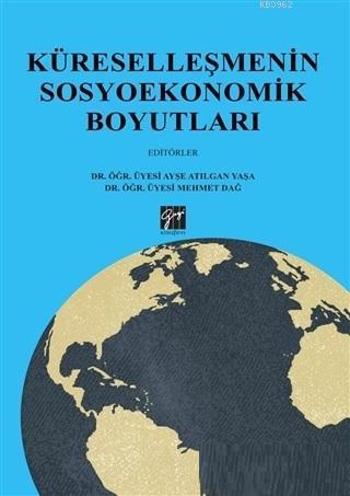 Küreselleşmenin Sosyoekonomik Boyutları