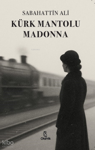 Kürk Mantolu Madonna