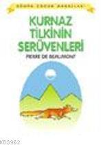 Kurnaz Tilkinin Serüvenleri