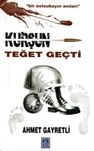 Kurşun Teğet Geçti