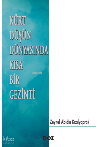 Kürt Düşün Dünyasında Kısa Bir Gezinti