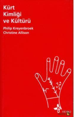 Kürt Kimliği ve Kültürü