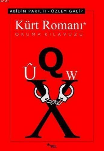 Kürt Romanı; Okuma Kılavuzu