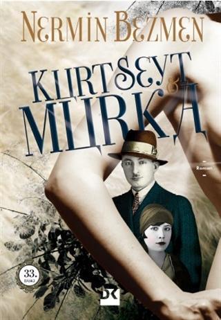 Kurt Seyt ve Murka