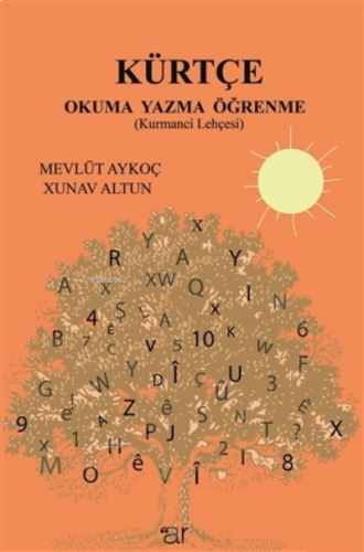 Kürtçe Okuma Yazma Öğrenme Kurmanci Lehçesi
