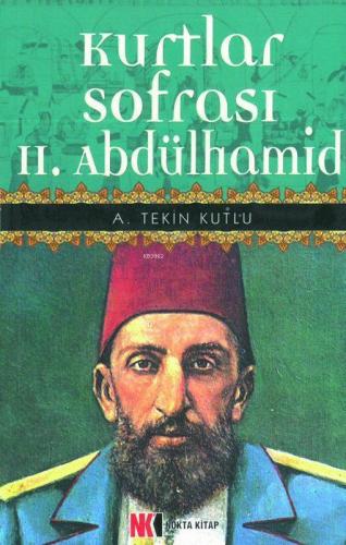 Kurtlar Sofrası 2. Abdulhamid