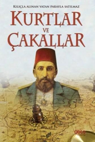 Kurtlar Ve Çakallar