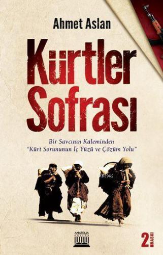 Kürtler Sofrası; Bir Savcının Kaleminden Kürt Sorununun İç Yüzü ve Çözüm Yolu