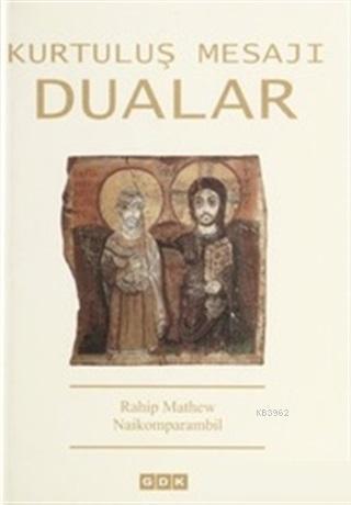 Kurtuluş Mesajı Dualar