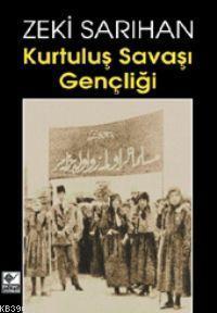 Kurtuluş Savaşı Gençliği
