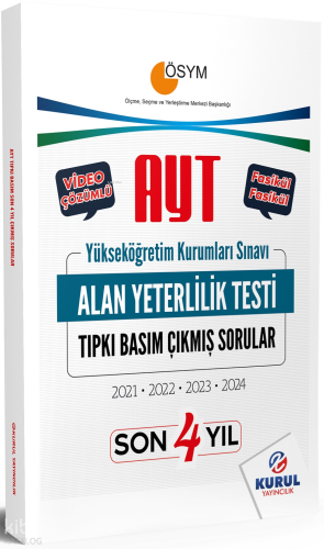 Kurul Yayıncılık 2025 AYT Son 4 Yıl Tıpkı Basım Çıkmış Sorular ve Video Çözümleri