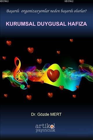 Kurumsal Duygusal Hafıza