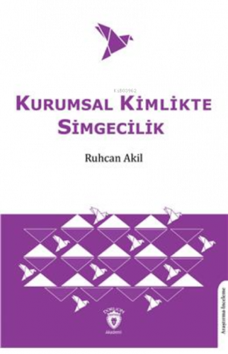 Kurumsal Kimlikte Simgecilik