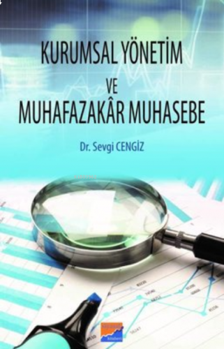 Kurumsal Yönetim ve Muhafazakar Muhasebe