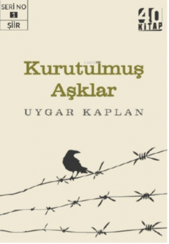 Kurutulmuş Aşklar