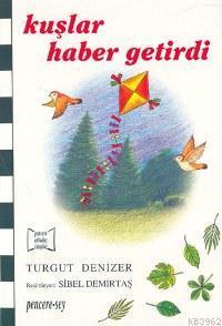 Kuşlar Haber Getirdi