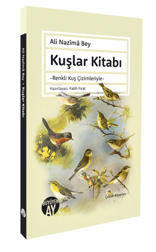 Kuşlar Kitabı;Renkli Kuş Çimleriyle