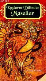 Kuşların Dilinden Masallar