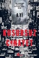 Kusursuz Cinayet; A Yi