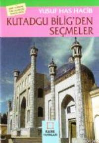 Kutadgu Bilig'den Seçmeler