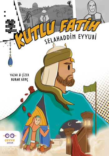 Kutlu Fatih Selahaddin Eyyubi