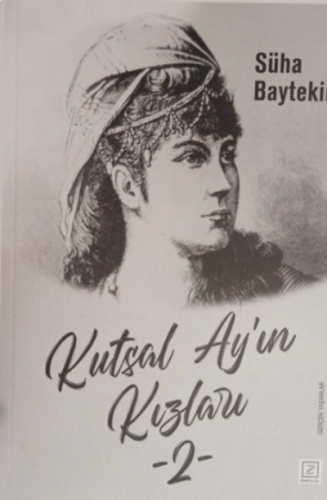 Kutsal Ay’ın Kızları 2