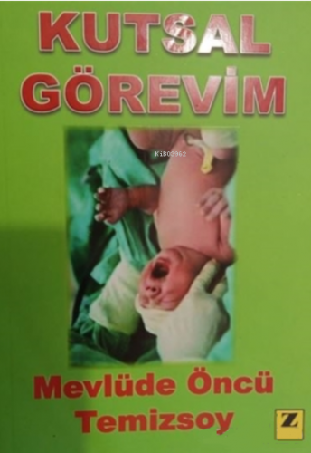 Kutsal Görevim