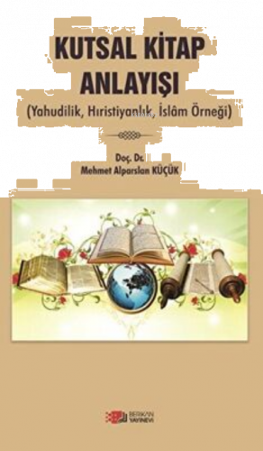 Kutsal Kitap Anlayışı