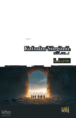 Kutsalın Sürgünü