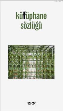 Kütüphane Sözlüğü