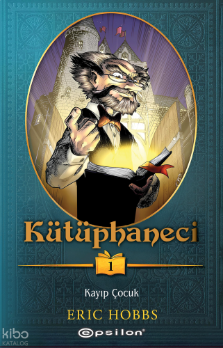 Kütüphaneci 1: Kayıp Çocuk