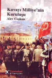 Kuvayı Milliyenin Kuruluşu