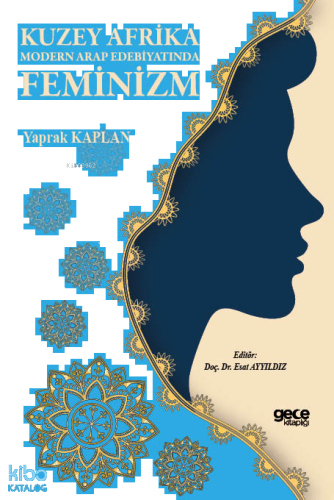 Kuzey Afrika Modern Arap Edebiyatında Feminizm