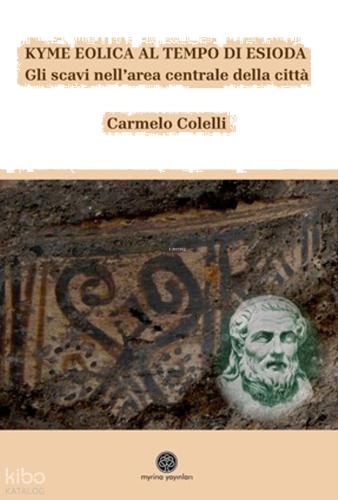 Kyme Eolica Al Tempo Di Esiodo