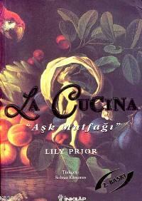 La Cucina; Aşk Mutfağı