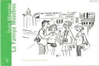 La Famiya Mozotros