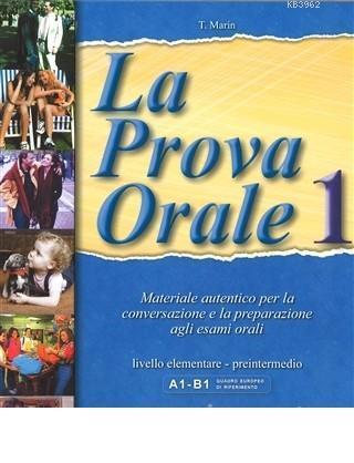 La Prova Orale 1 (İtalyanca Temel Seviye Konuşma)