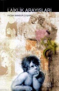 Laiklik Arayışları