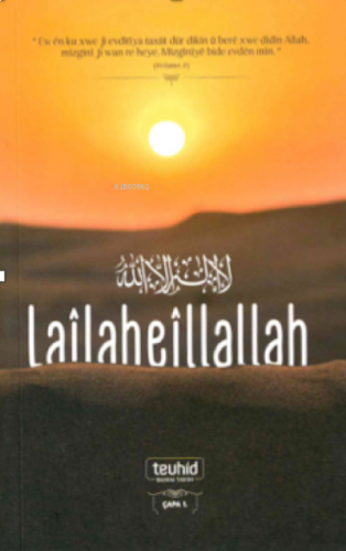 Lailaheillallah (Kürtçe)