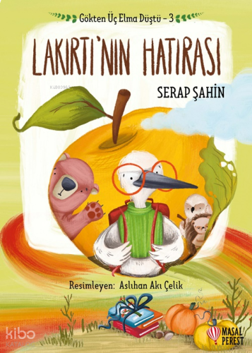 Lakırtı'nın Hatırası;Gökten Üç Elma Düştü - 3