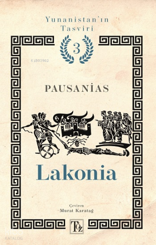 Lakonia;Yunanistan'ın Tasviri 3. Kitap