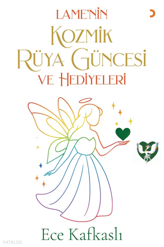 Lame’nin Kozmik Rüya Güncesi ve Hediyeleri