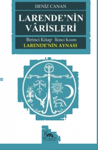 Larende’Nin Varisleri