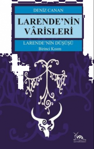 Larende’Nin Varisleri