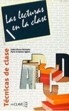 Las Lecturas en la Clase - Tecnicas de Clase